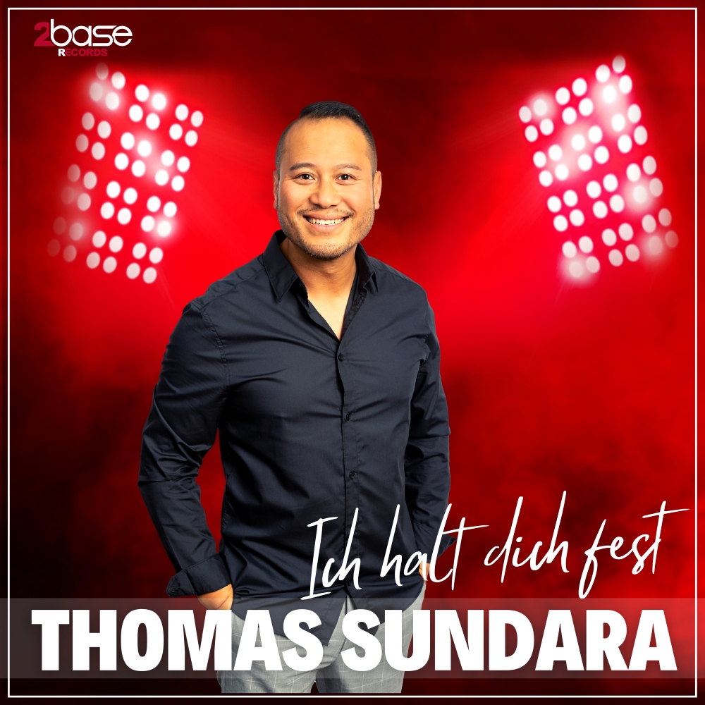 Thomas Sundara – Ich halt Dich fest