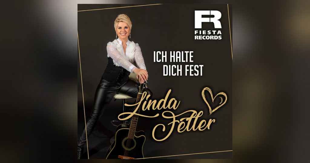 Linda Feller - Ich halte Dich fest