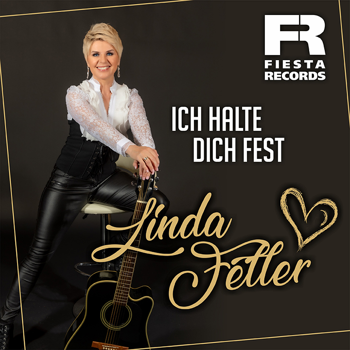 Linda Feller - Ich halte Dich fest
