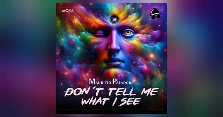 Mauritio Paladora – Don´t tell me what I see