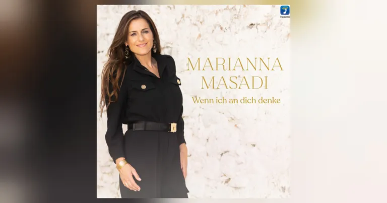 Marianna Masadi – Wenn ich an dich denke