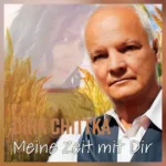 Dirk Chittka – Meine Zeit mit Dir