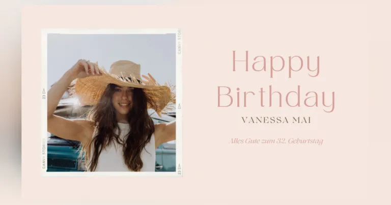 Herzlichen Glückwunsch zum Geburtstag, Vanessa Mai