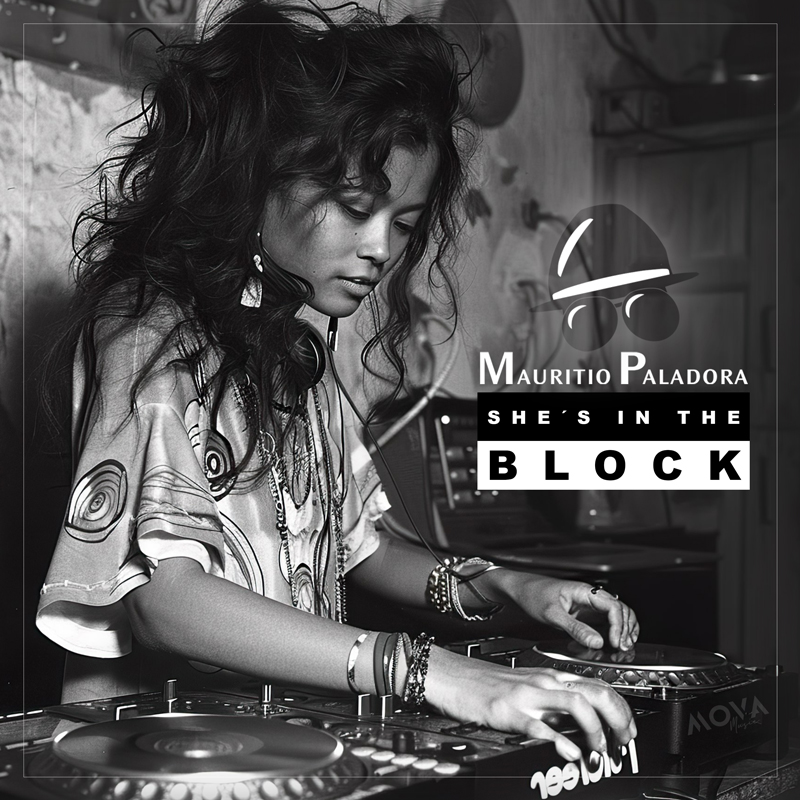 Mauritio Paladora – She’s in the Block