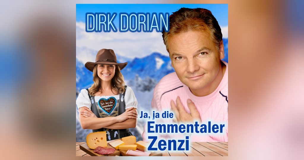 Dirk Dorian - Ja, ja die Emmentaler Zenzi