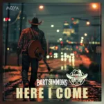 Bart Simmons – Here I Come