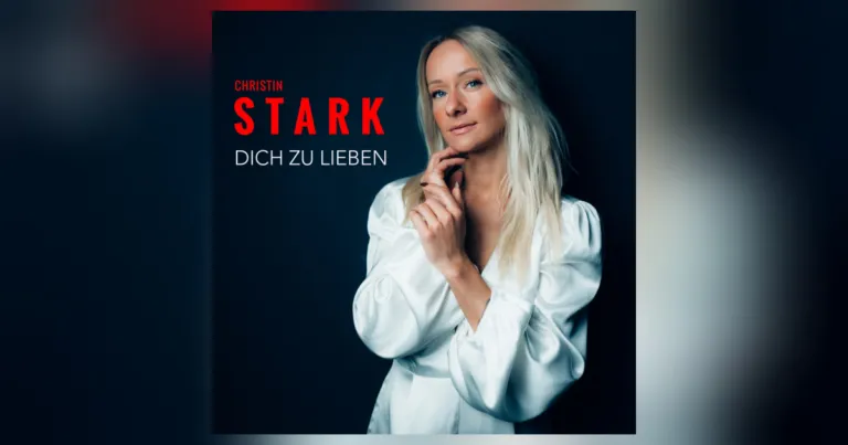 Christin Stark: Ein bittersüßes Happy End mit „Dich zu lieben“