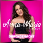 Anna-Maria Zivkov –  Neue Single „Durchgemacht“ sorgt für Party-Feeling