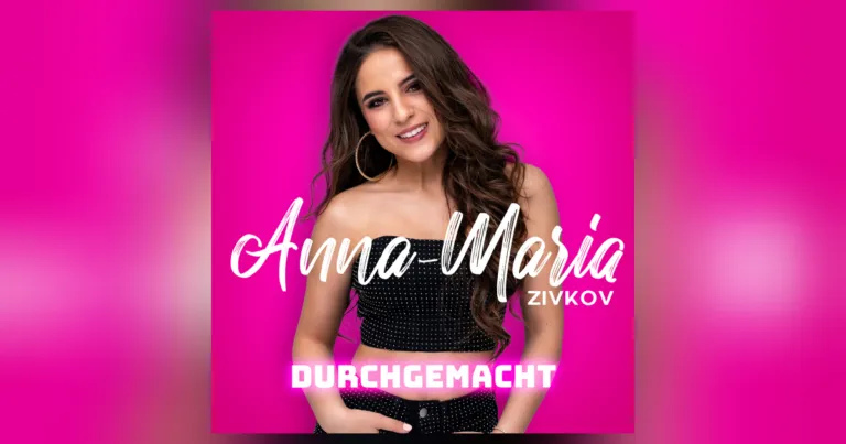 Anna-Maria Zivkov –  Neue Single „Durchgemacht“ sorgt für Party-Feeling