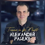 Alexander Pahlke – Von der Radiostimme zur Popschlager-Hoffnung