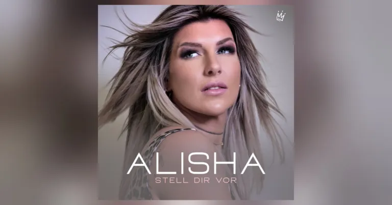 Alisha begeistert mit ihrem neuen Pop-Schlager „Stell dir vor“