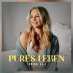 Linda Fäh berührt mit neuer Single das Herz ihrer Fans