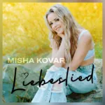 Misha Kovar zurück mit „Liebeslied“ – Schlagerpower auf Wolke 8