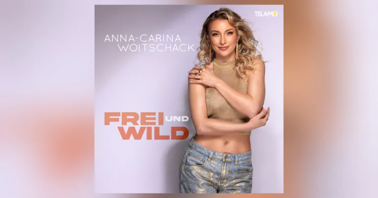 Anna-Carina Woitschack startet „Frei und wild“ durch