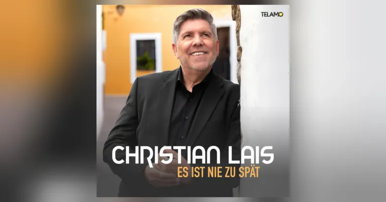 Christian Lais – „Es ist nie zu spät“