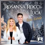 Rosanna & Luca Rocci – „Buon Natale“