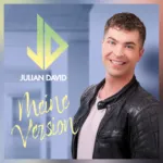 Julian David: Mit „Meine Version“ feiert er Mut, Träume und Selbstbestimmung