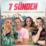 Der Kultklassiker im Party-Upgrade – „7 Sünden“ zurück auf der Tanzfläche