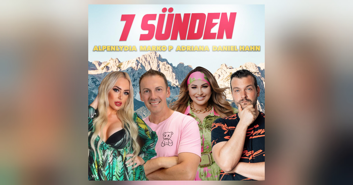 Der Kultklassiker im Party-Upgrade – „7 Sünden“ zurück auf der Tanzfläche