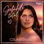 Celina Mars setzt auf „Gefühle total“