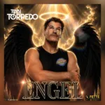 Tobi Torpedo veröffentlicht „Engel“ mit drei DJs aus der Partyszene