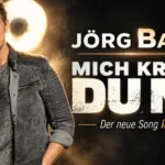 Jörg Bausch – „Mich kriegst du nie“: Für mich sein bester Song seit Jahren
